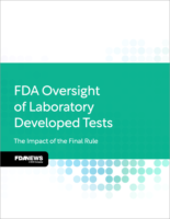 FDA Oversight of Laboratory Developed Tests