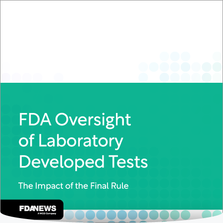 FDA Oversight of Laboratory Developed Tests
