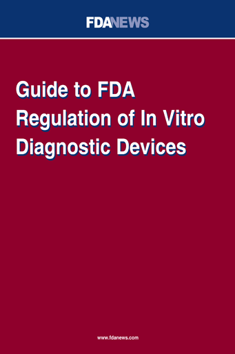 Guide to FDA Regulation of In Vitro Diagnostic (IVD) Devices